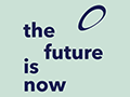 The future is now